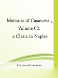  a Cleric in Naples (Memoirs of Casanova)
