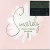 Sincerely II ~ MARIYA TAKEUCHI SONGBOOK ~