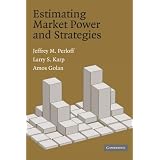 Estimating Market Power and StrategiesJeffrey M. Perloff�ɂ��