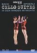 Cello Suites [DVD] [Import]