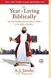 [Book] The Year of Living Biblically: One Man's Humble Quest to Follow the Bible as Literally as Possible