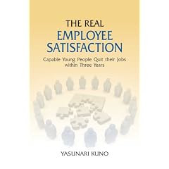 THE REAL EMPLOYEE SATISFACTION