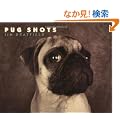 Pug Shots