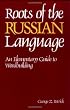 Roots of the Russian Language (NTC Russian Series)