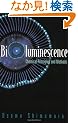 Bioluminescence: Chemical Principles And Methods