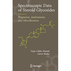 【クリックで詳細表示】Spectroscopic Data of Steroid Glycosides [ペーパーバック]