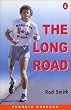Long Road, The, EasyStarts, Penguin Readers (Easystarts Penguin Young Reader Series)