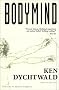 Bodymind