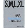 S M L XL: Second Edition
