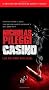 Casino: Love and Honor in Las Vegas