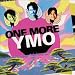 ONE MORE YMO