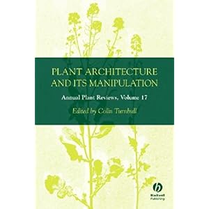【クリックでお店のこの商品のページへ】Annual Plant Reviews， Plant Architecture and its Manipulation [ハードカバー]