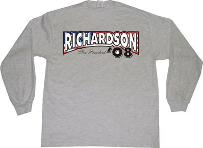  Richardson for President 08 Adult Long Sleeve T-Shirt