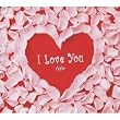 I Love You, too
