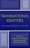 [Book] Transnational Identities: Becoming European in the EU (Governance in Europe)