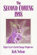 The Second Coming 1998: Edgar Cayce's Earth-Change Prophecies