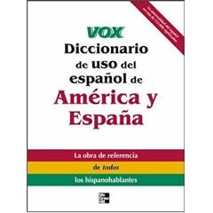 Vox Diccionario de uso del espanol de America y Espana (VOX Dictionary Series)