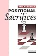 Positional Sacrifices