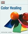 Secrets of Color Healing (Secrets of Series)