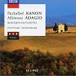 Pachelbel: Canon/Albinoni: Adagio