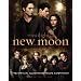 New Moon: The Official Illustrated Movie Companion (The Twilight Saga)