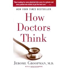 How Doctors Think