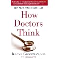 How Doctors Think