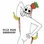 Milk Man