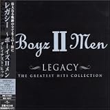 [CD]ボーイズIIメン レガシー ～ボーイズIIメン・グレイテスト・ヒッツ(通常盤)