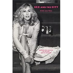 【クリックで詳細表示】sex and the city -KISS AND TELL 完全版： エイミー・ソーン： 本