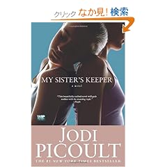My Sister's Keeper: A Novel
