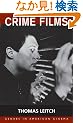 Crime Films (Genres in American Cinema)
