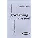 Governing the Soul: The Shaping of the Private Self