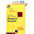 Managing the Unexpected: Assuring High Performance in an Age of Complexity (J-B US non-Franchise Leadership)