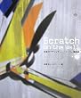 Scratch on the Wall  ���{�̃O���t�B�e�B+�y�C���^�[�őO��