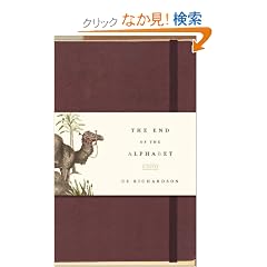 The End of The Alphabet: A Novel