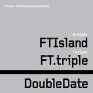 【クリックで詳細表示】F.T.Island 3集 - Double Date 雙重約會 (初回限定精裝盤) (2CD＋DVD)(台湾盤) [CD＋DVD]