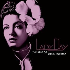 ��Lady Day: The Best of Billie Holiday [Best of]  Billie Holiday  
