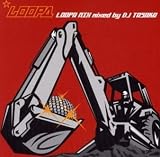 [CD]DJ TASAKA LOOPA MIX mixed by DJ TASAKA