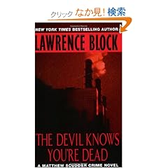 The Devil Knows You're Dead