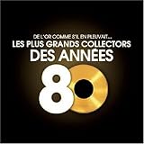 [Music] Maxi Singles 80 : Spécial Collectors