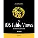 Pro iOS Table Views: For iPhone, iPad, and iPod Touch