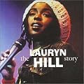 Lauryn Hill Story / The Unauthorised CD Biography