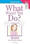 What Would You Do? (American Girl Library)