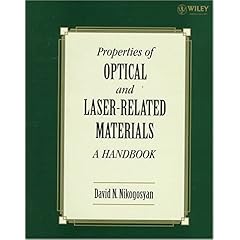 【クリックでお店のこの商品のページへ】Properties of Optical and Laser-Related Materials： A Handbook