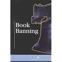 Book Banning (At Issue Series)