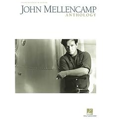 John Mellencamp Anthology
