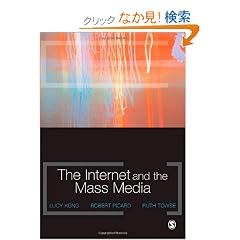 The Internet and the Mass Media
