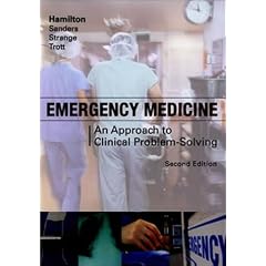 Emergency Medicine: An Approach to Clinical Problem-Solving, 2e