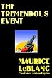The Tremendous Event